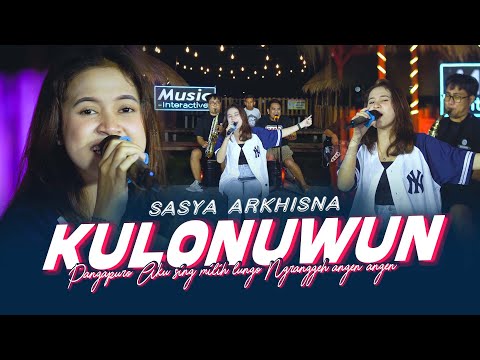 Sasya Arkhisna - Kulonuwun (Official Music Live) Pangapuro Aku sing milih lungo.. Aku wes tenanan