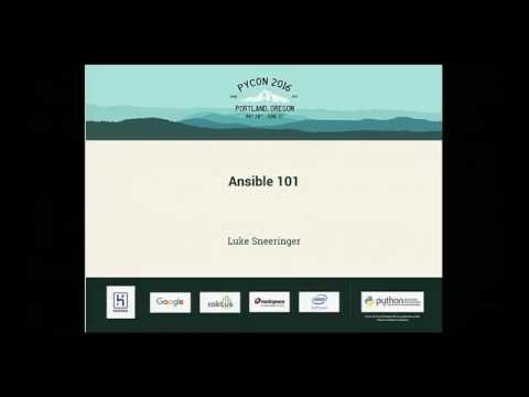 Luke Sneeringer - Ansible 101 - PyCon 2016