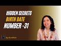 What is the  HIDDEN SECRET behind your birth date number 31-numerology? Jaya Karamchandani