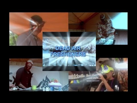 Dead Air Fresheners - NoFest 2013