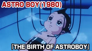 Download lagu ASTRO BOY (1980)/ THE BIRTH OF ASTROBOY(ENGLISH DUB) mp3