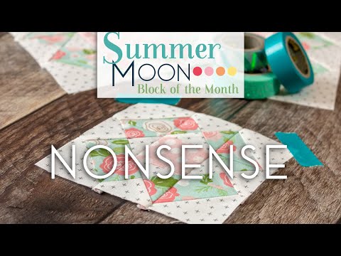 Summer Moon Block of the Month Quilt Along - October Block 3 - Nonsense | Fat Quarter Shop