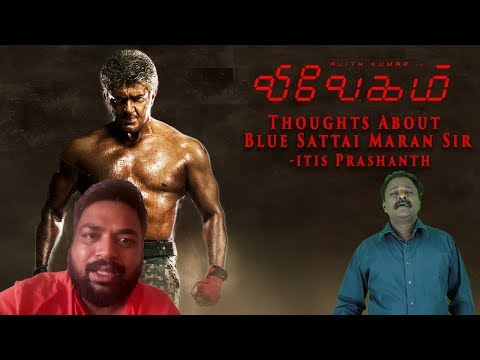 Thoughts About Blue Sattai Maran Sir - Vivegam Review