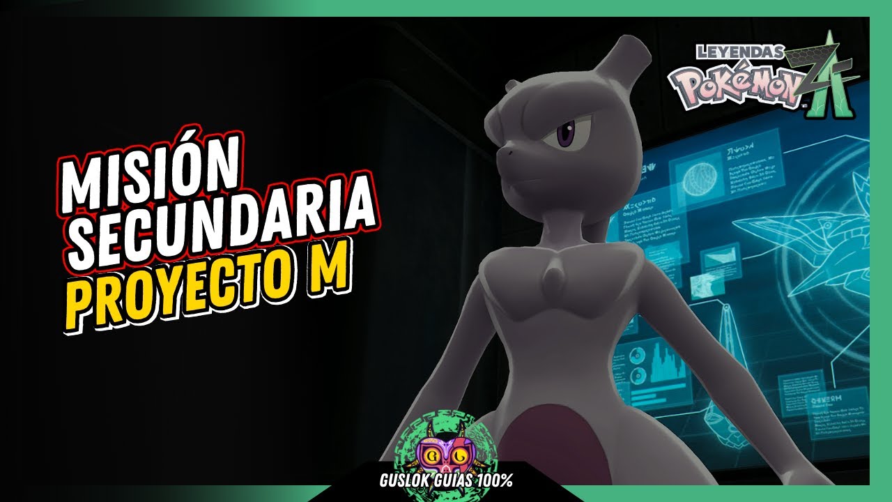 MISIÓN SECUNDARIA EXTRA 2: PROYECTO M | GUÍA 100% | 💯Leyendas Pokemon: Z-A🏆 MISIÓN SECUNDARIA EXTRA 2: PROYECTO M | GUÍA 100% | 💯Leyendas Pokemon: Z-A🏆