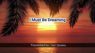 28232   I Must Be Dreaming   Neil Sedaka
