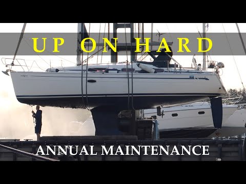 Up on hard - Lifting the boat and annual maintenance