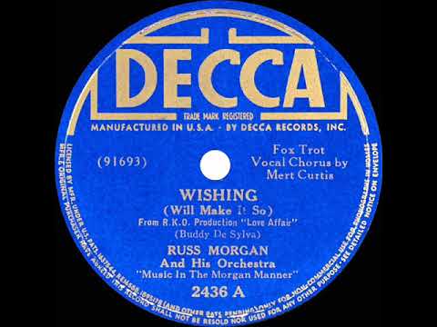 1939 Russ Morgan - Wishing (Will Make It So) (Mert Curtis, vocal)