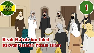 Download lagu Kisah Sahabat Nabi – Mu’adz bin Jabal – Dakwah Mu’adz bin Jabal Setelah Masuk Islam mp3