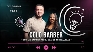 Overthinking - Colo Barber