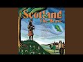 Scotland The Brave