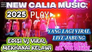 Download lagu 🔴NEW CALIA MUSIK 2025 VJ MEKHANAI KELAWI ALLEN GUNCANG KEJADIAN JABUNG GADIKASIH KENDOR MUSIK TINGGI mp3