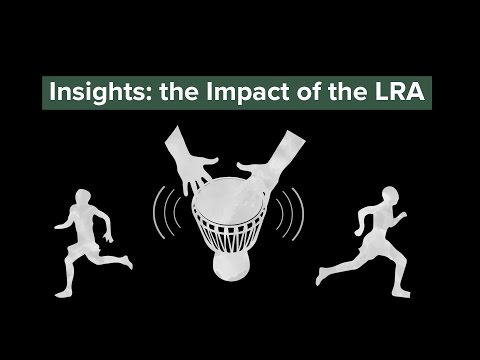 Insights: the Impact of the LRA