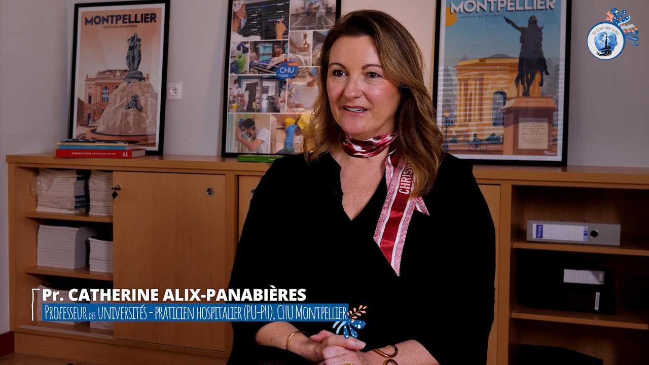 Catherine Alix Panabières a créé la biopsie liquide, une avancée prometteuse pour la recherche