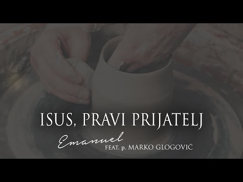 EMANUEL feat. p. MARKO GLOGOVIĆ - UZDAMO SE U TEBE (ISUS, PRAVI PRIJATELJ