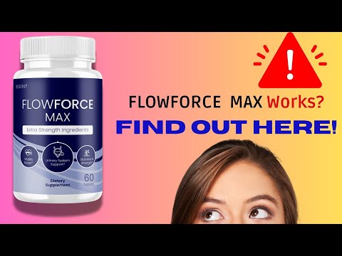 🚫FlowForce Max ⚠️ : Honest Review of the