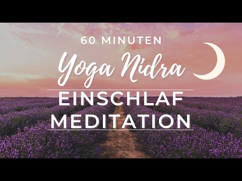 Yoga Nidra zum Einschlafen 60 Min