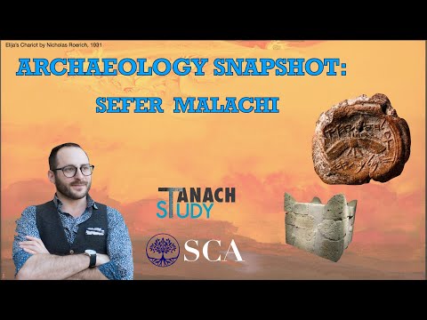 Archaeology: Sefer Malachi - Nachliel Selavan