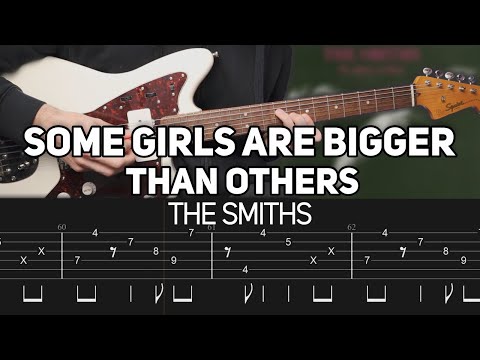 The Smiths - Some Girls Are Bigger Than Others (Guitar Lesson with TAB)