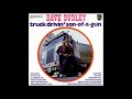 Dave Dudley - Truck Drivin' Son Of A Gun 1965 (Truck Driver Songs)