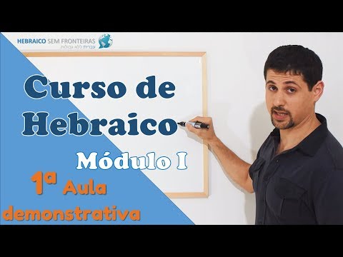 🔴 Curso de Hebraico para Iniciantes - Aula demonstrativa