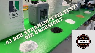 #3 Der Strahlmitteltest! Nussschalen Glasperlen Soda Glasgranulat Korund WAS KANN WAS? Die Übersicht