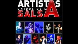 Artistas Unidos de la Salsa feat Rudy Varela  Ni tu Ni el