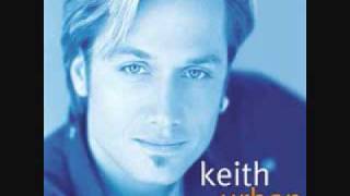 Keith Urban...&quot;Out On My Own&quot;