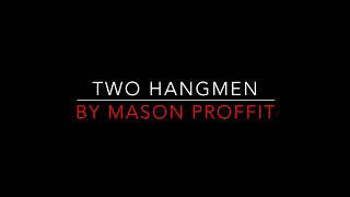 Mason Proffit - Two Hangmen [1969] Lyrics HD
