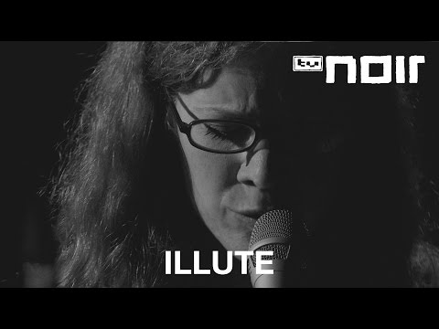 Illute - Sichtbar (live bei TV Noir)