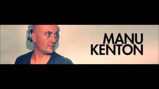 Manu Kenton Mix
