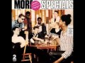 Specials I Cant Stand It