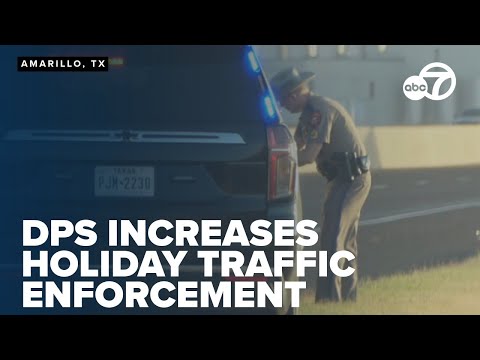 Texas DPS ramps up enforcement for holiday travel safety