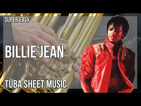 SUPER EASY Tuba Sheet Music: How to play Billie Jean  by Micheal Jackson
