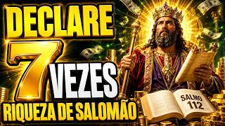 REPITA ESTE SALMO 7 VEZES — DEUS VAI DESATAR A RIQUEZA DE SALOMÃO NA SUA VIDA AGORA