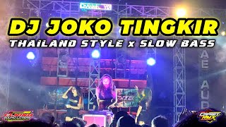 Download lagu DJ JOKO TINGKIR NGOMBE DAWET || THAILAND STYLE x SLOW BASS mp3
