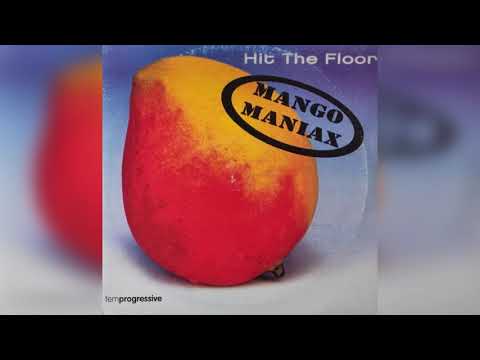 Mango Maniax - Hit The Floor (Original Club Version)
