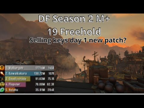 DF Season 2 M+ - 19 Freehold