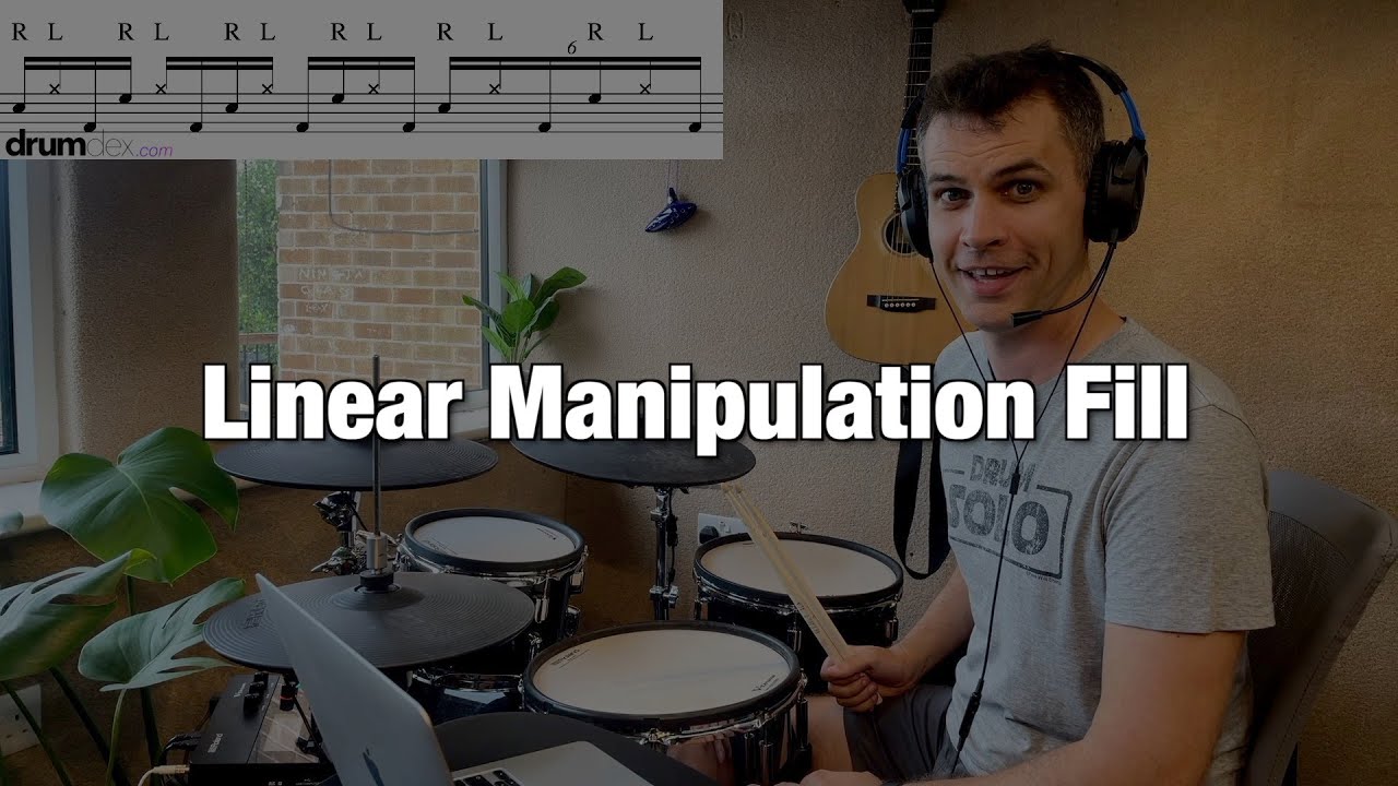 Linear Manipulation Fill - Drum Lesson