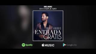 Oniel Anubis - Es Complicado | I NEED YOU GIRL | (Official Audio)