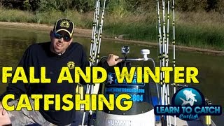 Fall and Winter Catfishing  [Catfishing Quick Tips #2]