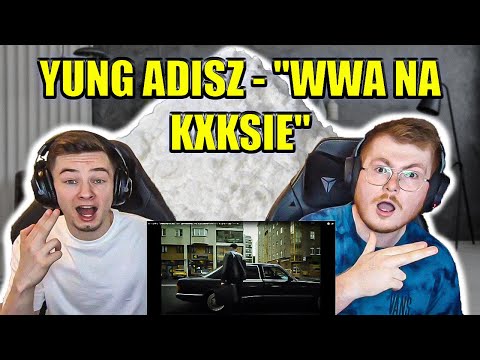 DRUM AND BASS?? YUNG ADISZ - "WWA NA KXKSIE" - ENGLISH AND POLISH REACTION