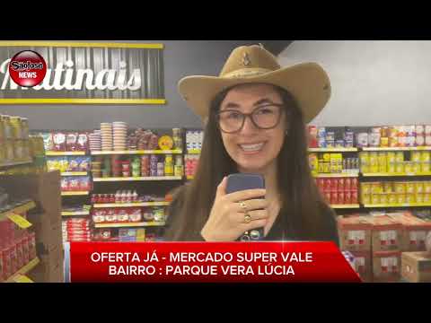 FIM DE SEMANA COM OFERTA JÁ !!! MERCADO SUPER VALE