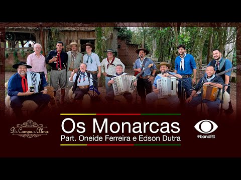 De Campo e Alma  - Os Monarcas
