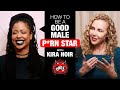 How To Be A Good Male P Rn Star With Kira Noir