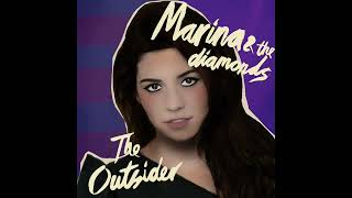 Marina &amp; the diamonds - The Outsider (Single version)