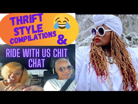CHIT CHAT RIDE WITH ME + A THRIFTED Compilations STYLED BONUS#style #fashion #thrift#thriftedfashion