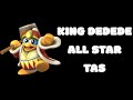 TAS SSBB All Star Mode King Dedede Intense Difficulty No Damage