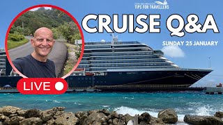 Cruise Q&A Live: Sunday 25 January 2026: 9am PT / Noon ET / 5pm UK