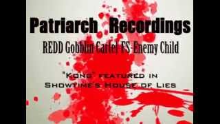 SHOWTIME-House Of Lies “Kong” Enemy Child-Redd Gobblin Cartel-FS