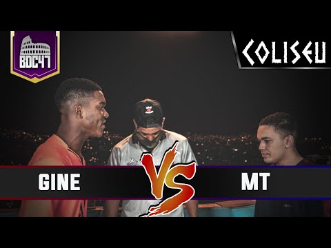 GINE X MT - SEMI FINAL - BATALHA DO COLISEU - EDIÇÃO 47